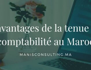 la tenue de la comptabilité au Maroc